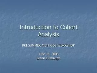 Introduction to Cohort Analysis