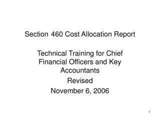 Section 460 Cost Allocation Report
