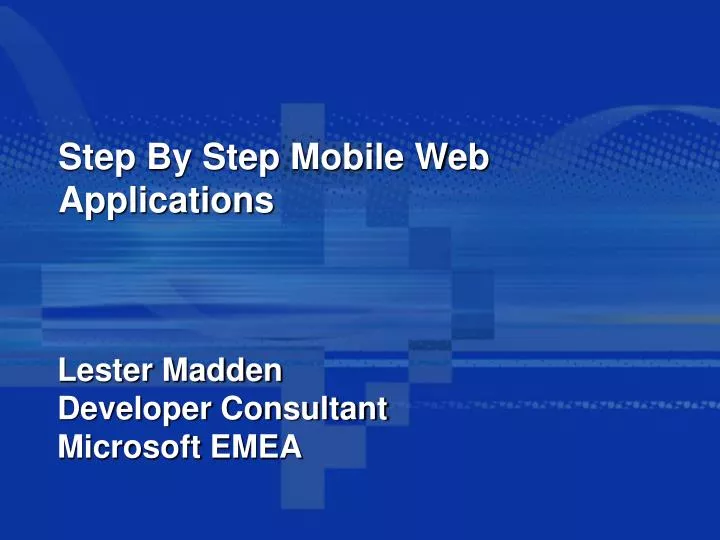 step by step mobile web applications