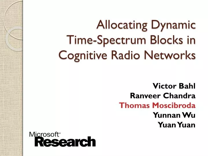 allocating dynamic time spectrum blocks in cognitive radio networks