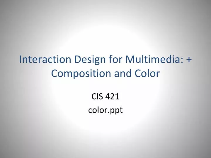 interaction design for multimedia composition and color