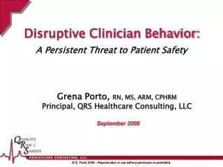 Disruptive Clinician Behavior: