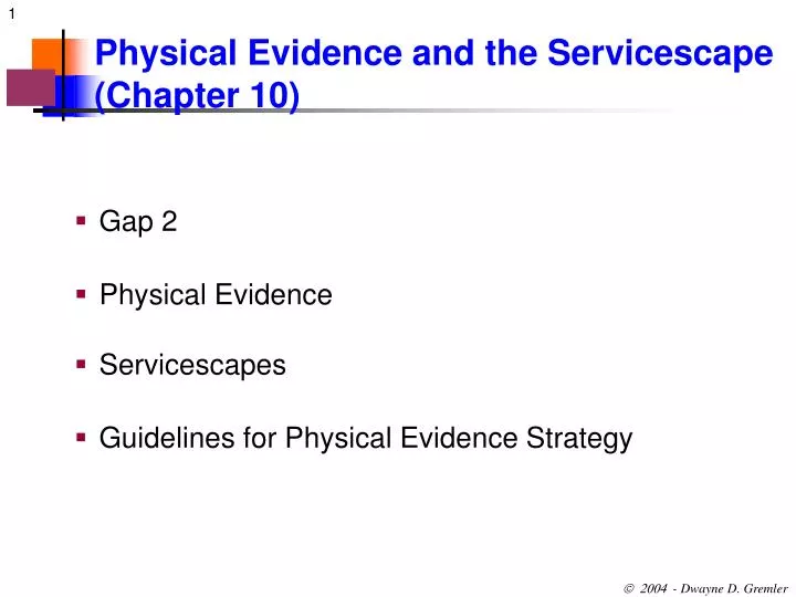 physical evidence and the servicescape chapter 10