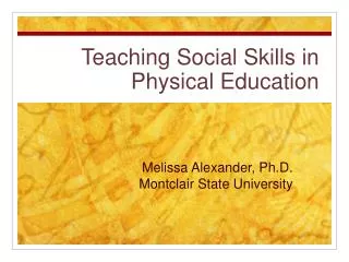 Teaching Social Skills in Physical Education