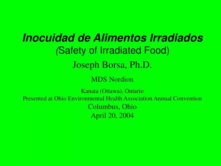inocuidad de alimentos irradiados safety of irradiated food