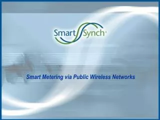 Smart Metering via Public Wireless Networks
