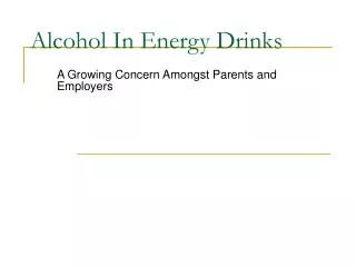 Alcohol In Energy Drinks