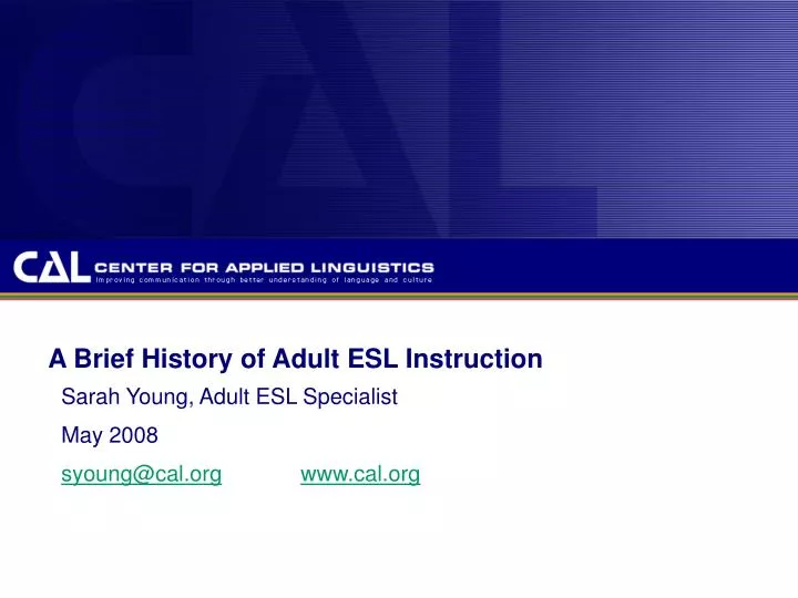 a brief history of adult esl instruction