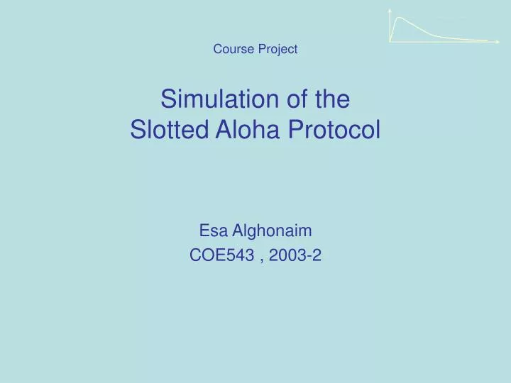 simulation of the slotted aloha protocol