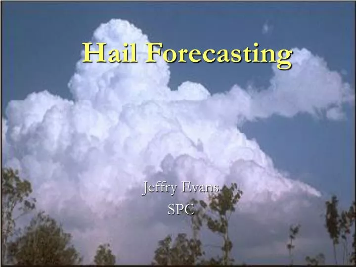 hail forecasting