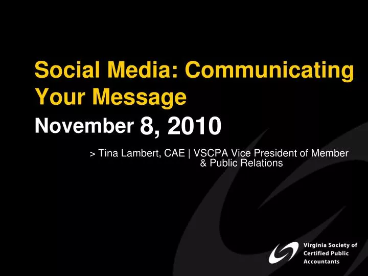 social media communicating your message november 8 2010