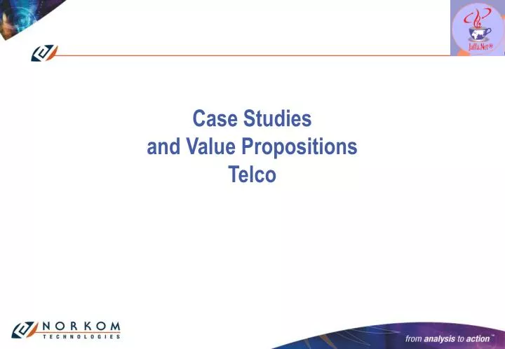 case studies and value propositions telco