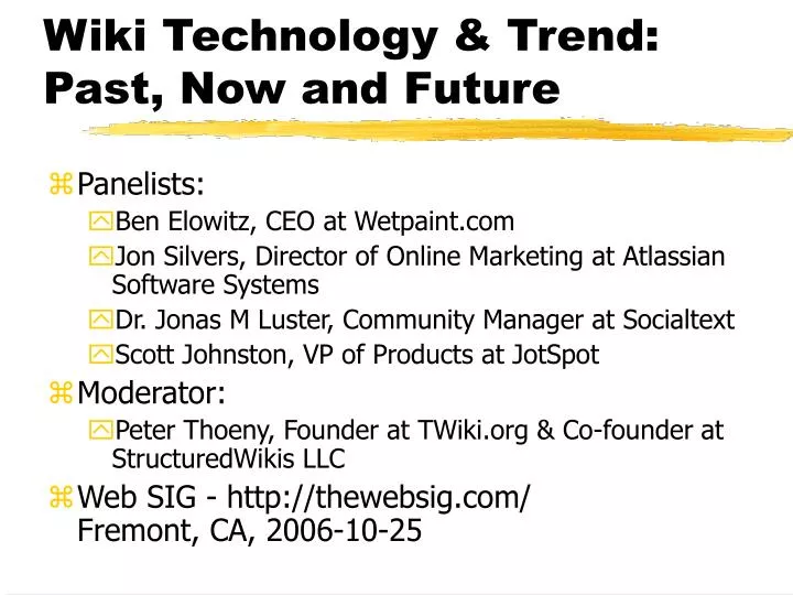 PPT - Wiki Technology & Trend: Past, Now and Future PowerPoint  Presentation - ID:120534