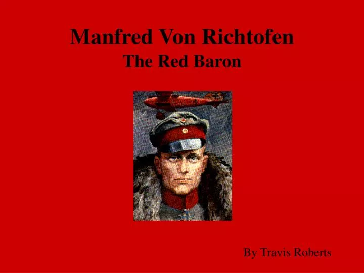 manfred von richtofen the red baron