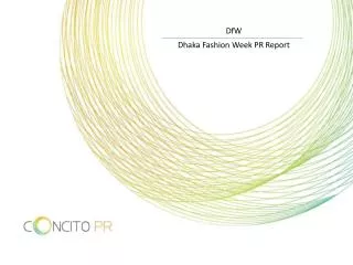 DfW Dhaka Fashion Week PR Report