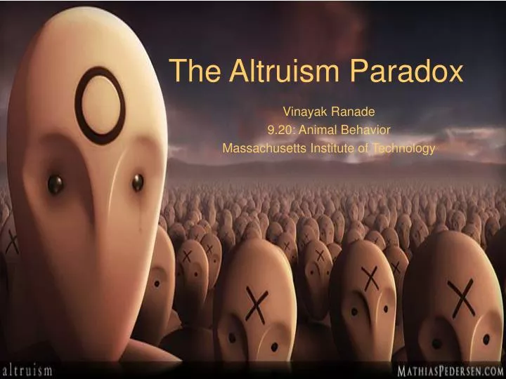 the altruism paradox