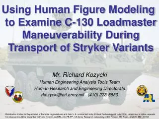 Using Human Figure Modeling to Examine C-130 Loadmaster Maneuverability During Transport of Stryker Variants
