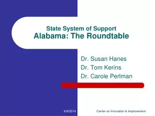 State System of Support Alabama: The Roundtable