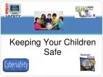 Keeping Your Children Safe - slide 1