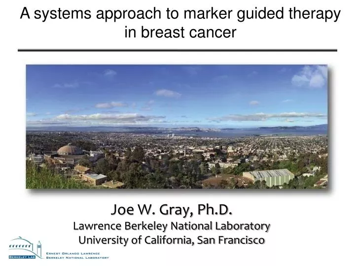 a systems approach to marker guided therapy in breast cancer