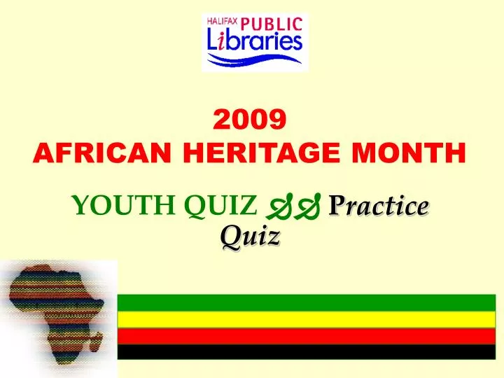 2009 african heritage month