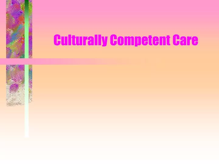 culturally competent care