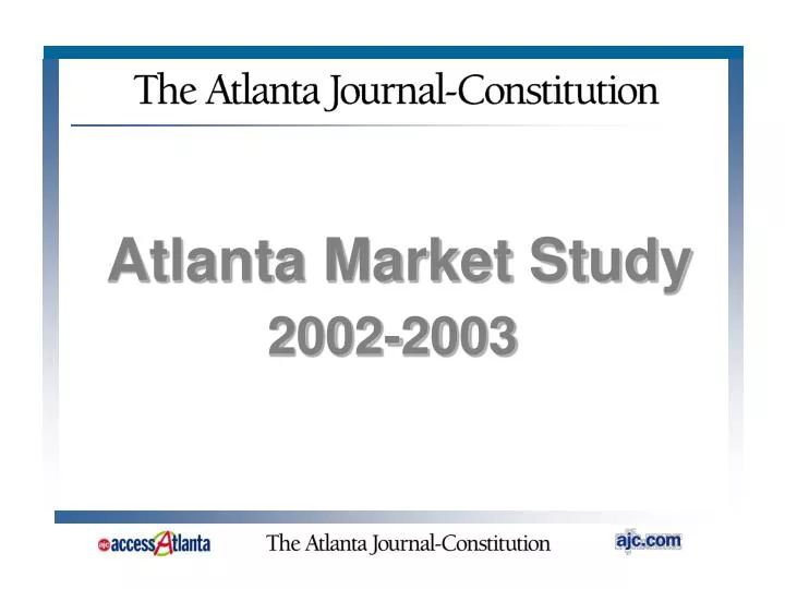atlanta market study 2002 2003