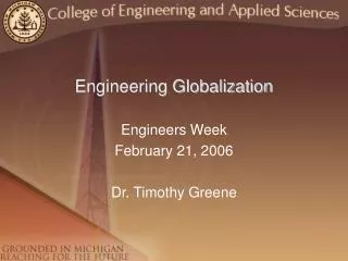 Engineering Globalization