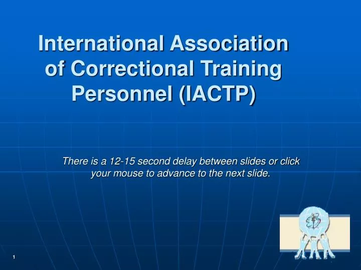 international association of correctional training personnel iactp