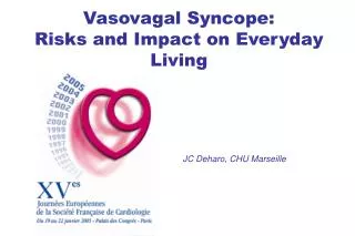 Vasovagal Syncope: Risks and Impact on Everyday Living
