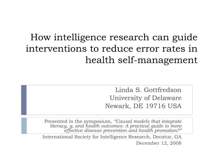 how intelligence research can guide interventions to reduce error rates in health self management