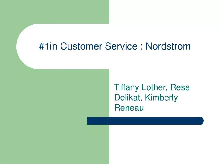 1in customer service nordstrom