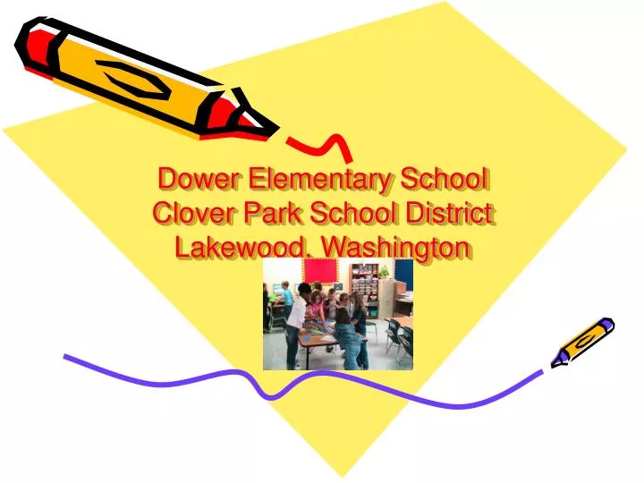dower elementary school clover park school district lakewood washington