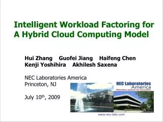 Intelligent Workload Factoring for A Hybrid Cloud Computing Model
