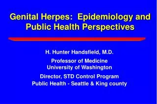 Genital Herpes: Epidemiology and Public Health Perspectives