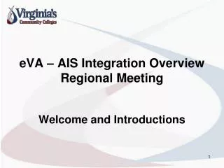 eVA – AIS Integration Overview Regional Meeting