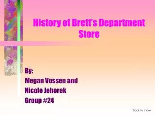 History of Brett’s Department Store