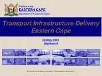 Transport Infrastructure Delivery Eastern Cape