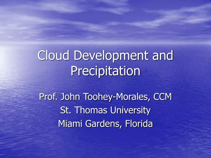cloud development and precipitation