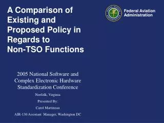 A Comparison of Existing and Proposed Policy in Regards to Non-TSO Functions