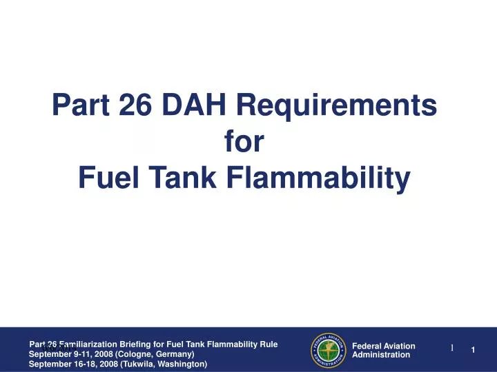 part 26 dah requirements for fuel tank flammability