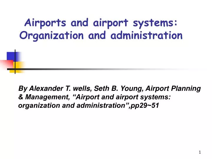 airports and airport systems organization and administration