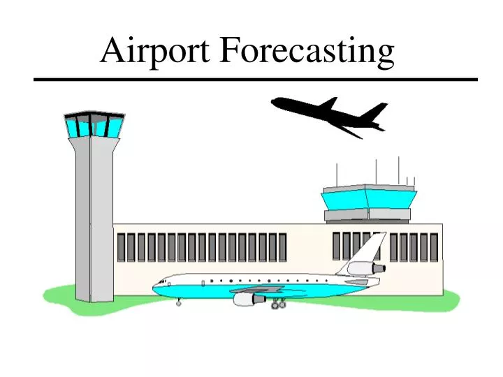 airport forecasting