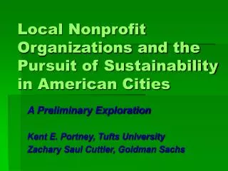 Local Nonprofit Organizations and the Pursuit of Sustainability in American Cities