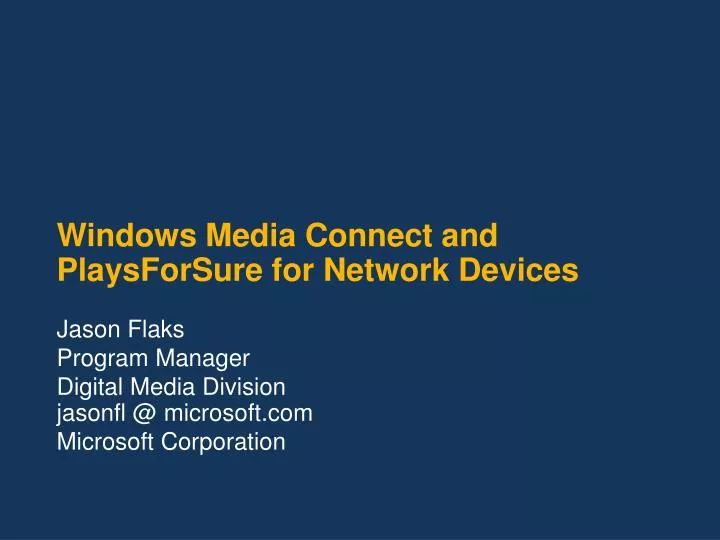 windows media connect and playsforsure for network devices