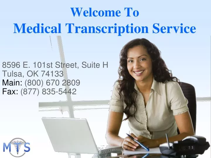 welcome to medical transcription service