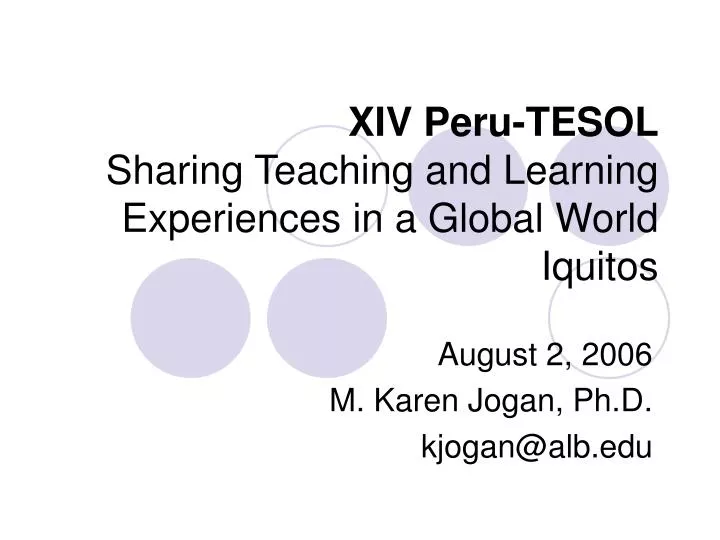 xiv peru tesol sharing teaching and learning experiences in a global world iquitos