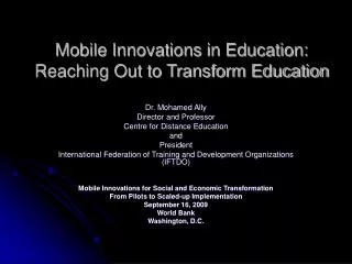 Mobile Innovations in Education: Reaching Out to Transform Education