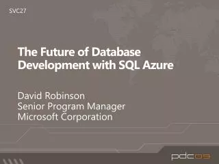 The Future of Database Development with SQL Azure