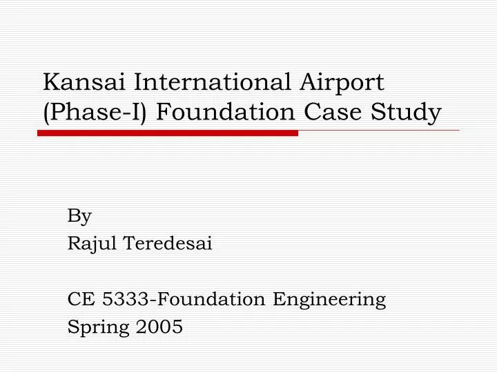 kansai international airport phase i foundation case study